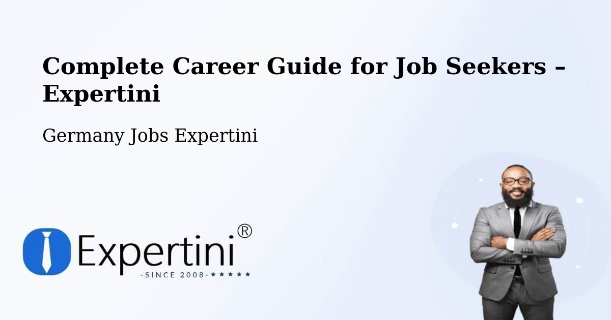 Career Guide for Job Seekers – Serrig - Serrig, Germany Jobs Expertini