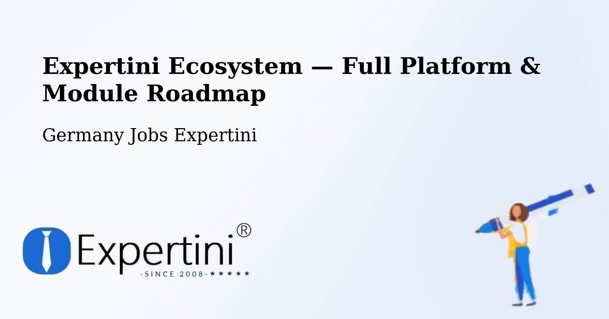 Expertini Ecosystem — Full Platform & Module Roadmap – Serrig