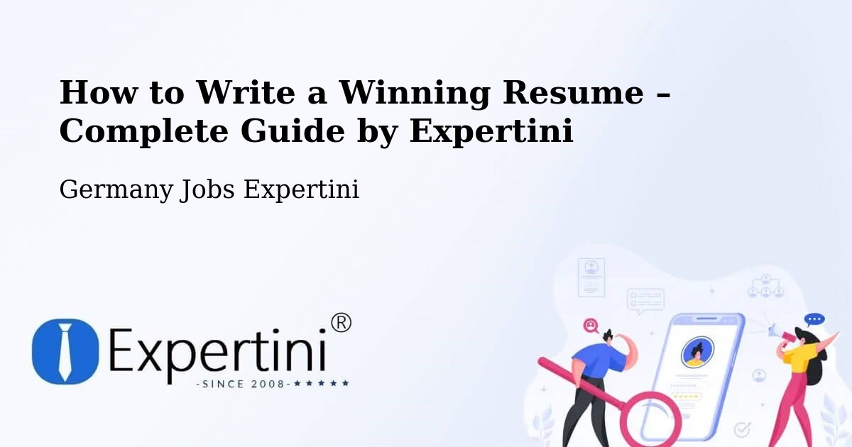 Resume Writing Guide for Job Seekers – Serrig - Serrig, Germany Jobs Expertini